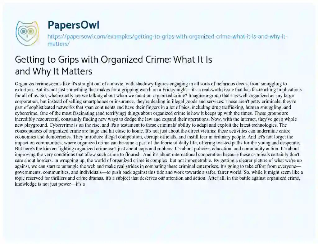 Essay on Getting to Grips with Organized Crime: what it is and why it Matters