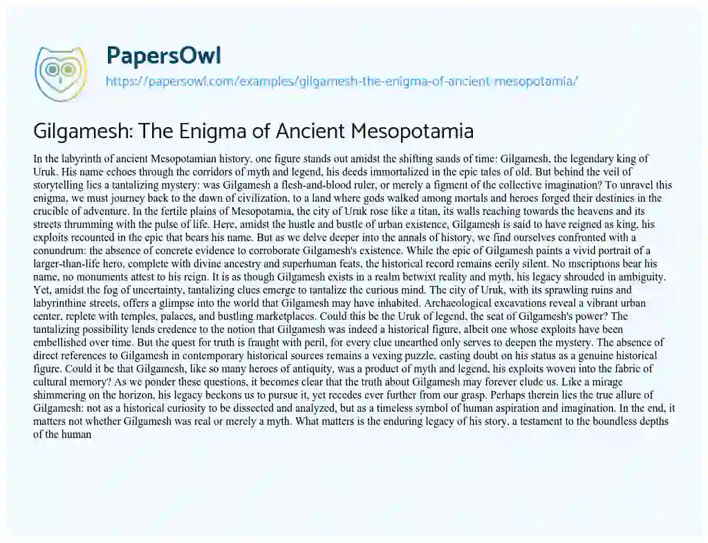 Essay on Gilgamesh: the Enigma of Ancient Mesopotamia