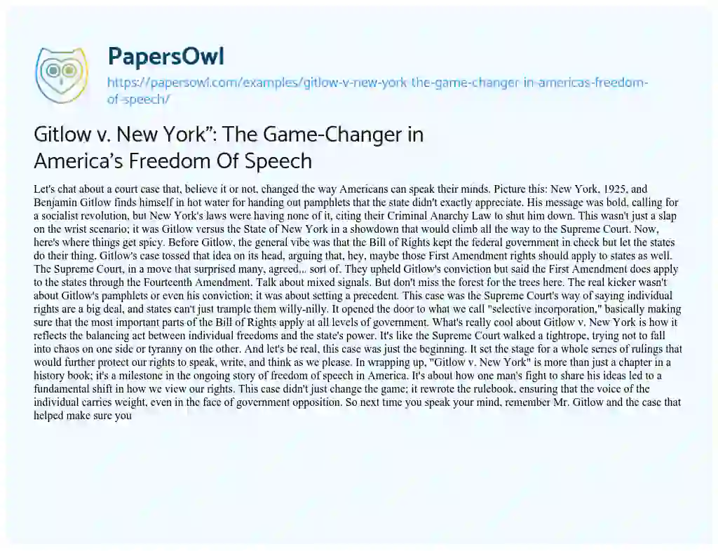 Essay on Gitlow V. New York”: the Game-Changer in America’s Freedom of Speech