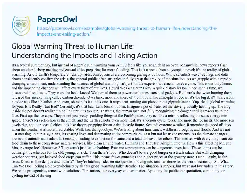 Essay on Global Warming Threat to Human Life: Understanding the Impacts and Taking Action