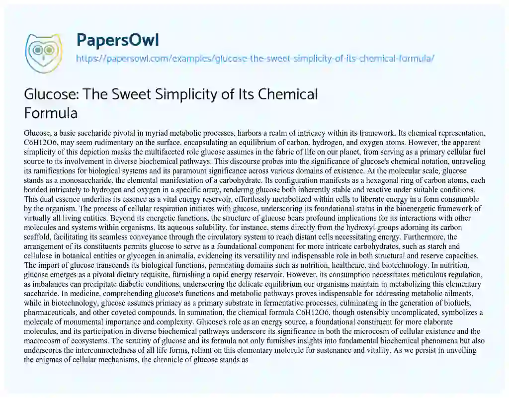 Essay on Glucose: the Sweet Simplicity of its Chemical Formula