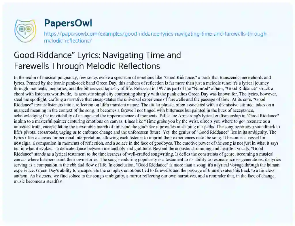 Essay on Good Riddance” Lyrics: Navigating Time and Farewells through Melodic Reflections
