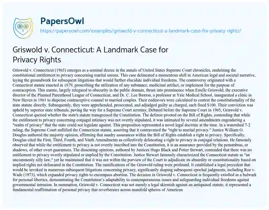 Griswold v. Connecticut: A Landmark Case for Privacy Rights - Free ...