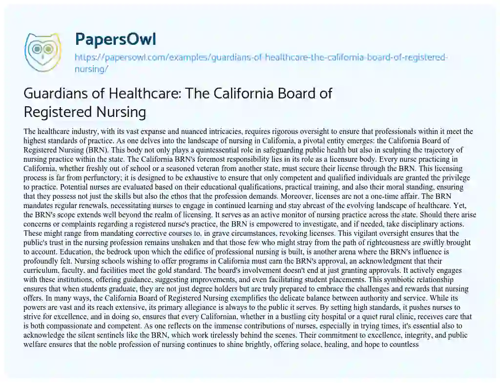 Essay on Guardians of Healthcare: the California Board of Registered Nursing
