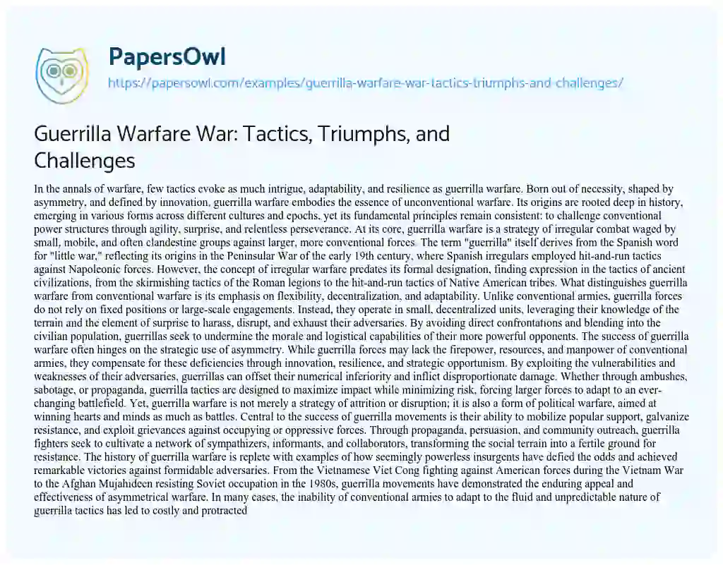 Essay on Guerrilla Warfare War: Tactics, Triumphs, and Challenges