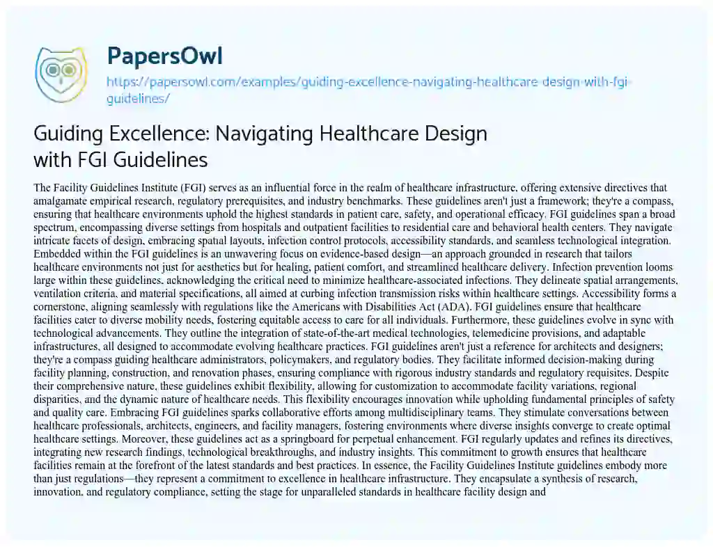 Essay on Guiding Excellence: Navigating Healthcare Design with FGI Guidelines