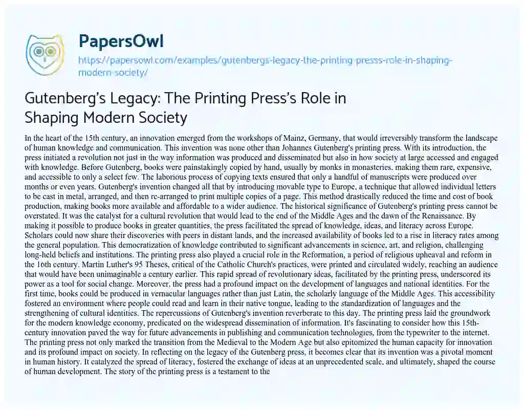 Essay on Gutenberg’s Legacy: the Printing Press’s Role in Shaping Modern Society