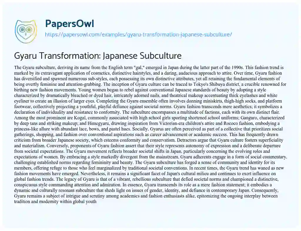 Essay on Gyaru Transformation: Japanese Subculture