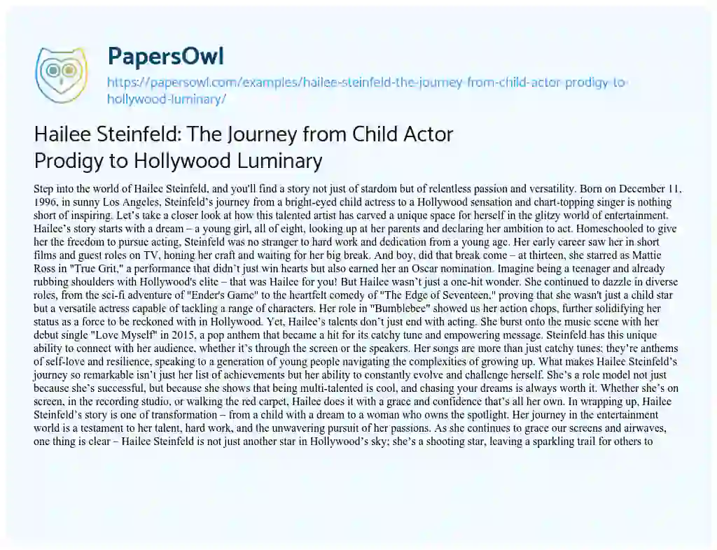 Essay on Hailee Steinfeld: the Journey from Child Actor Prodigy to Hollywood Luminary