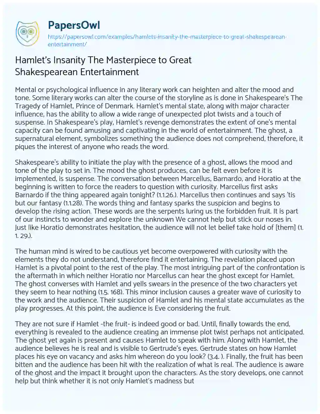 Essay on Hamlet’s Insanity the Masterpiece to Great Shakespearean Entertainment
