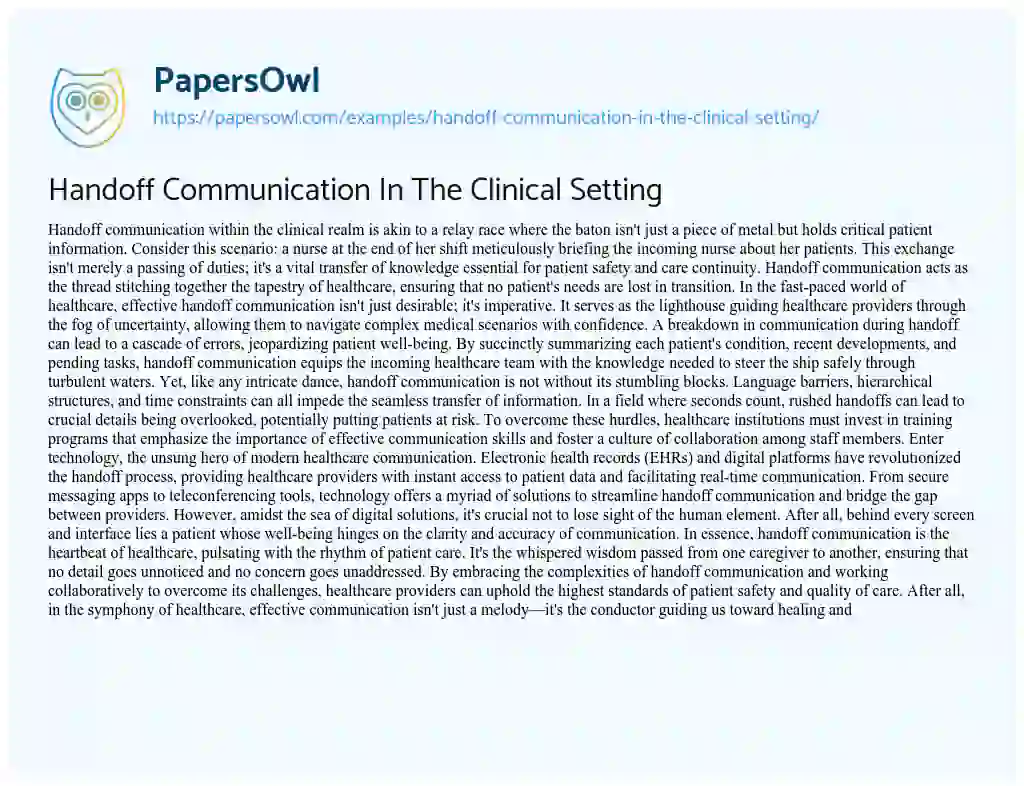 Essay on Handoff Communication in the Clinical Setting