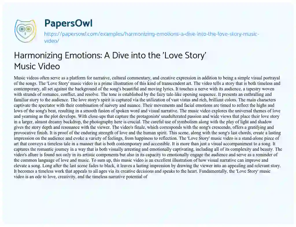 Essay on Harmonizing Emotions: a Dive into the ‘Love Story’ Music Video