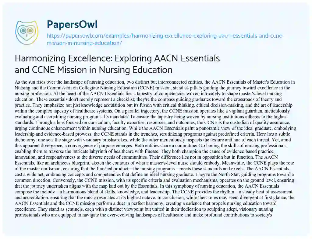 Essay on Harmonizing Excellence: Exploring AACN Essentials and CCNE Mission in Nursing Education