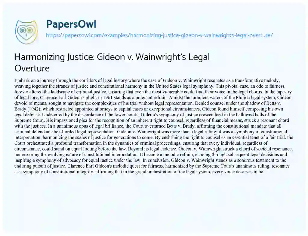 Essay on Harmonizing Justice: Gideon V. Wainwright’s Legal Overture
