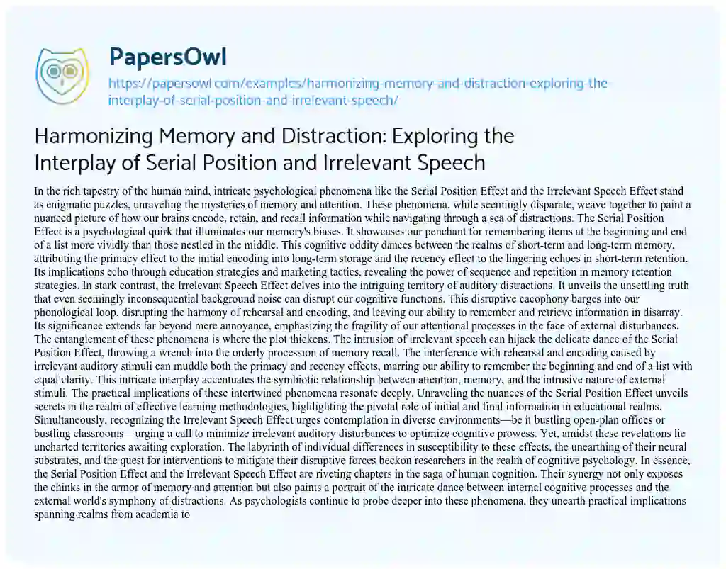 Essay on Harmonizing Memory and Distraction: Exploring the Interplay of Serial Position and Irrelevant Speech