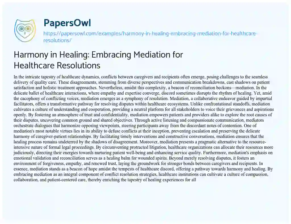 Essay on Harmony in Healing: Embracing Mediation for Healthcare Resolutions