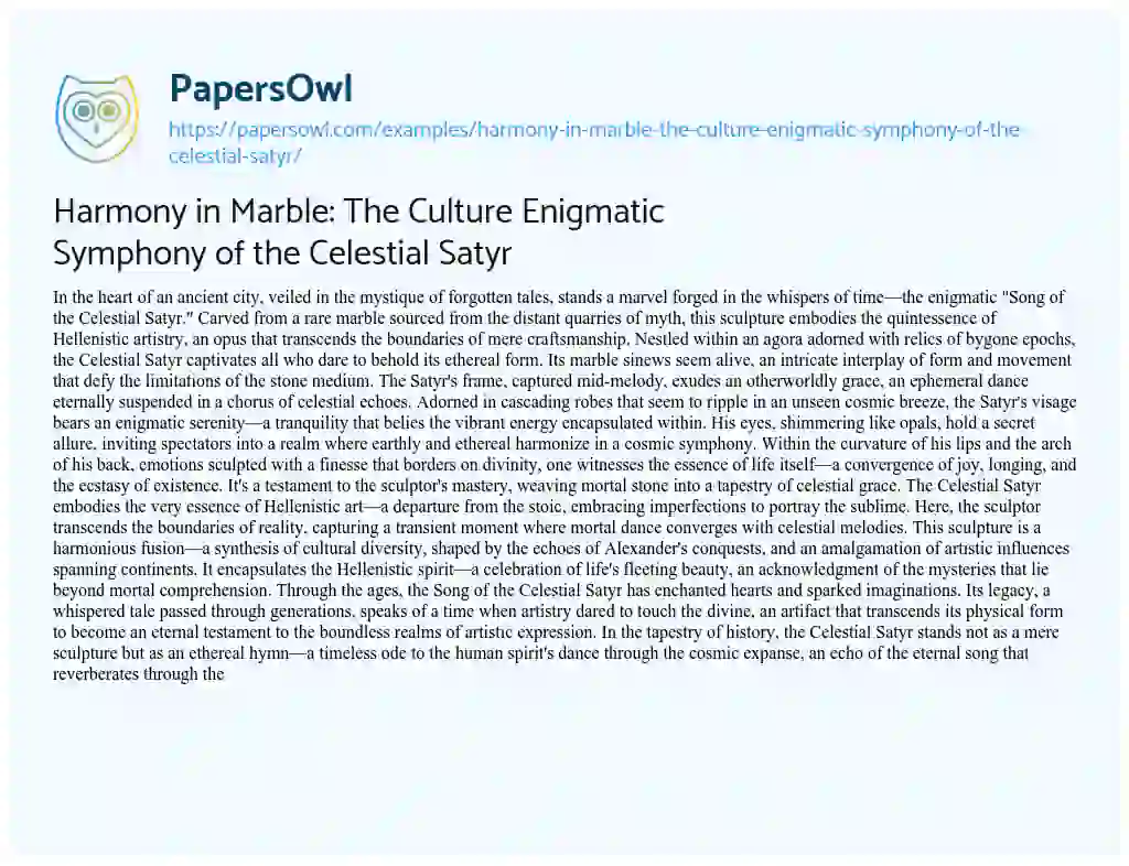 Essay on Harmony in Marble: the Culture Enigmatic Symphony of the Celestial Satyr