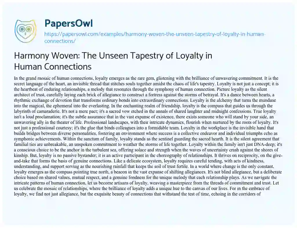 Essay on Harmony Woven: the Unseen Tapestry of Loyalty in Human Connections