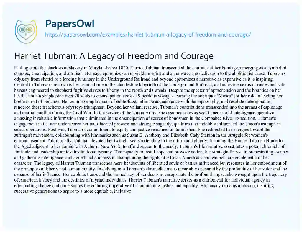 Essay on Harriet Tubman: a Legacy of Freedom and Courage