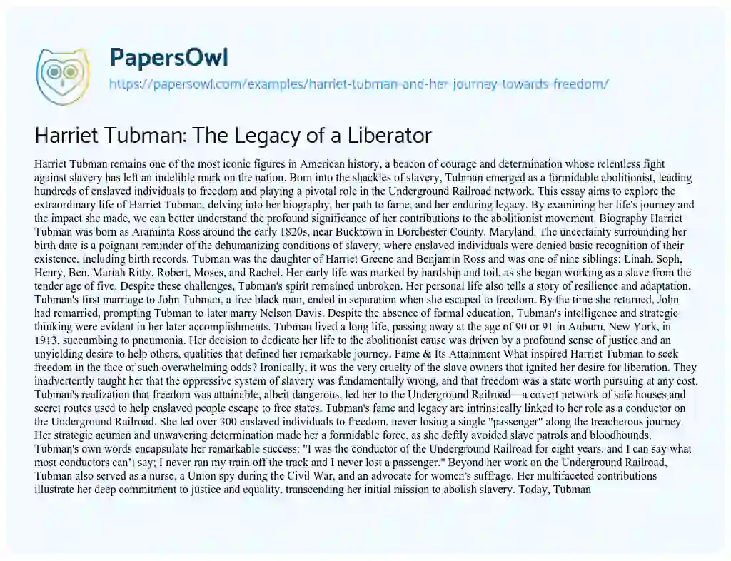 Harriet Tubman and Her Journey Towards Freedom - Free Essay Example ...