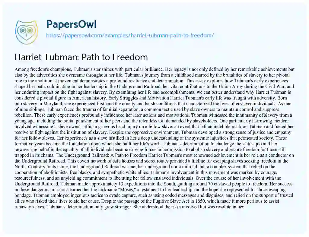 Essay on Harriet Tubman: Path to Freedom