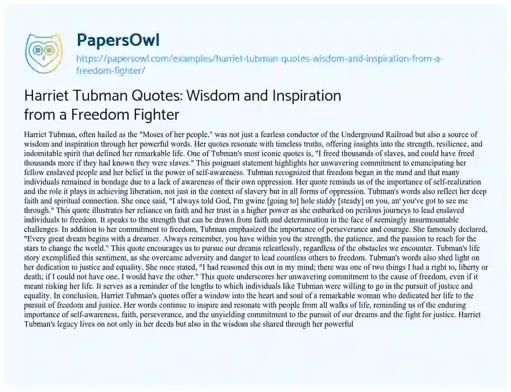 Essay on Harriet Tubman Quotes: Wisdom and Inspiration from a Freedom Fighter
