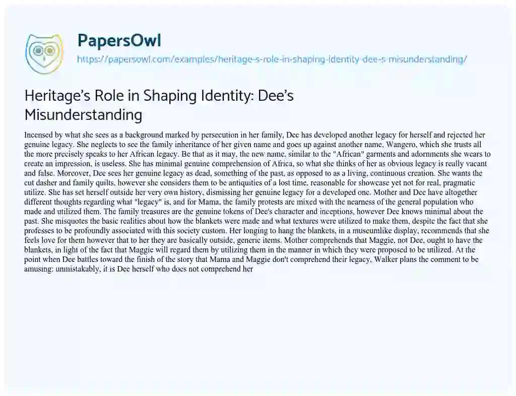 Essay on Heritage’s Role in Shaping Identity: Dee’s Misunderstanding