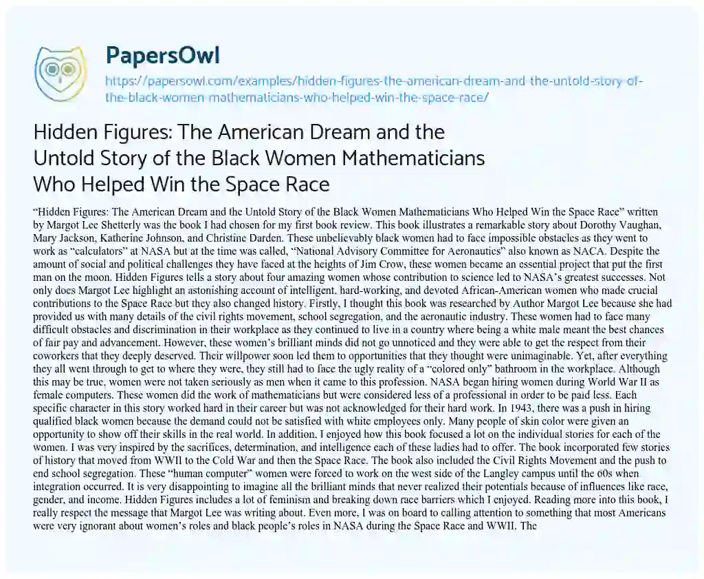 Essay on Hidden Figures: the American Dream and the Untold Story of the Black Women Mathematicians who Helped Win the Space Race