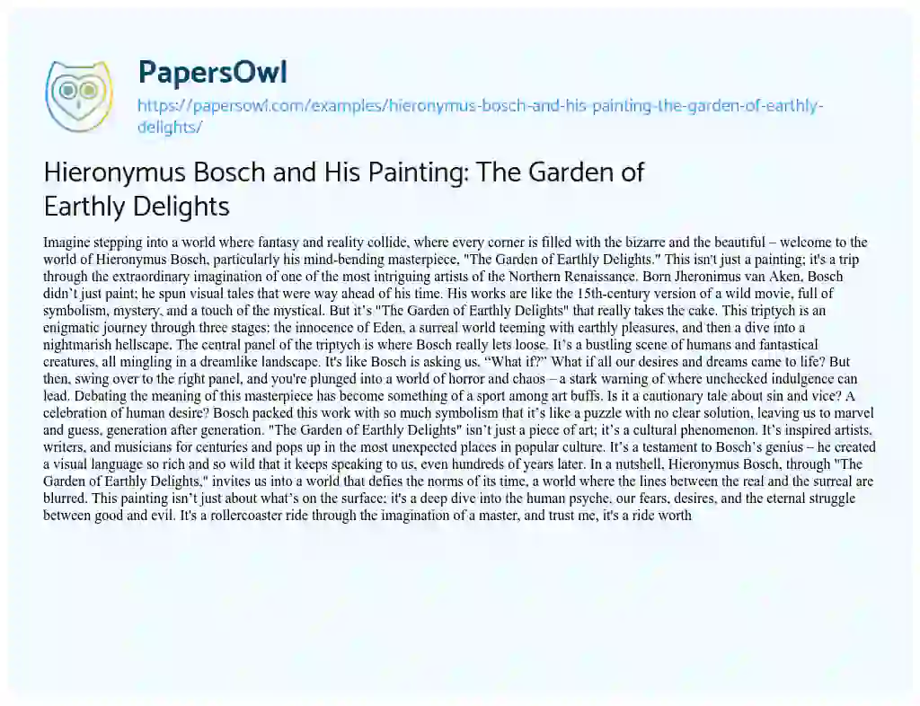 Essay on Hieronymus Bosch and his Painting: the Garden of Earthly Delights