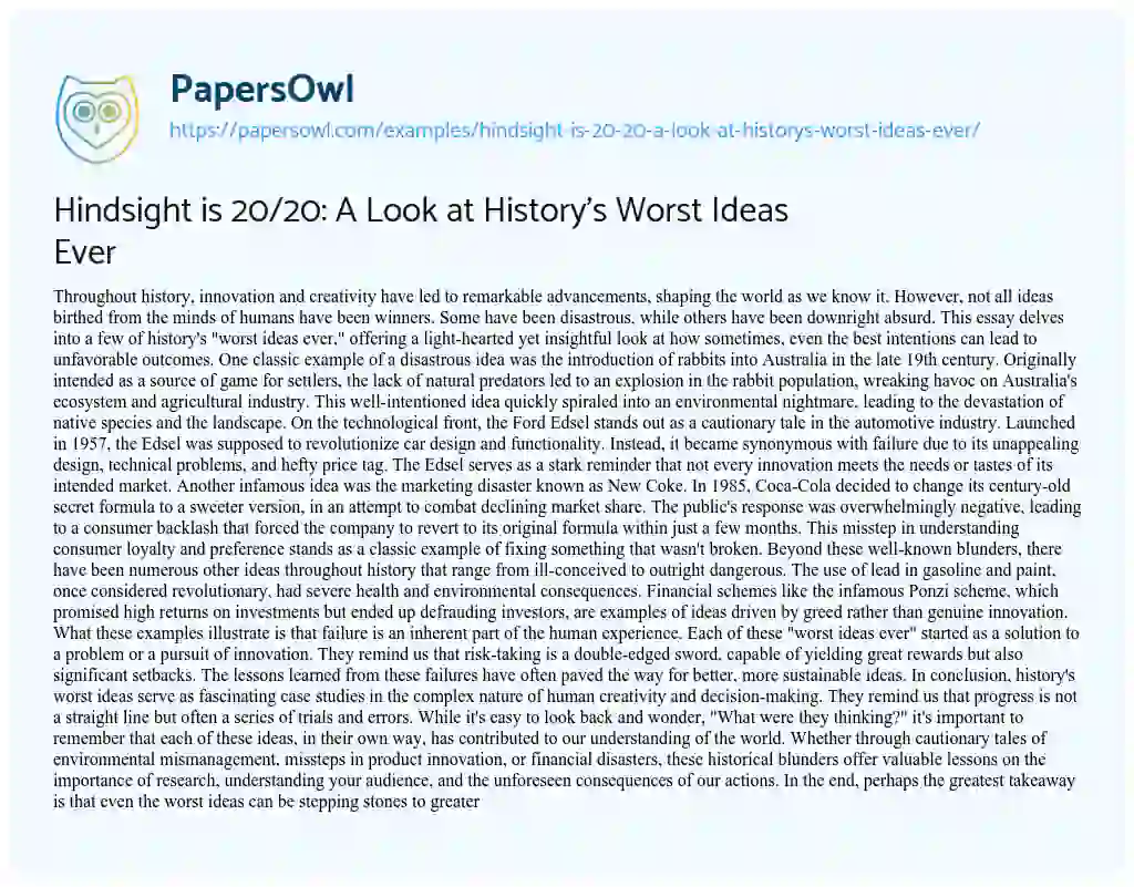 Essay on Hindsight is 20/20: a Look at History’s Worst Ideas Ever