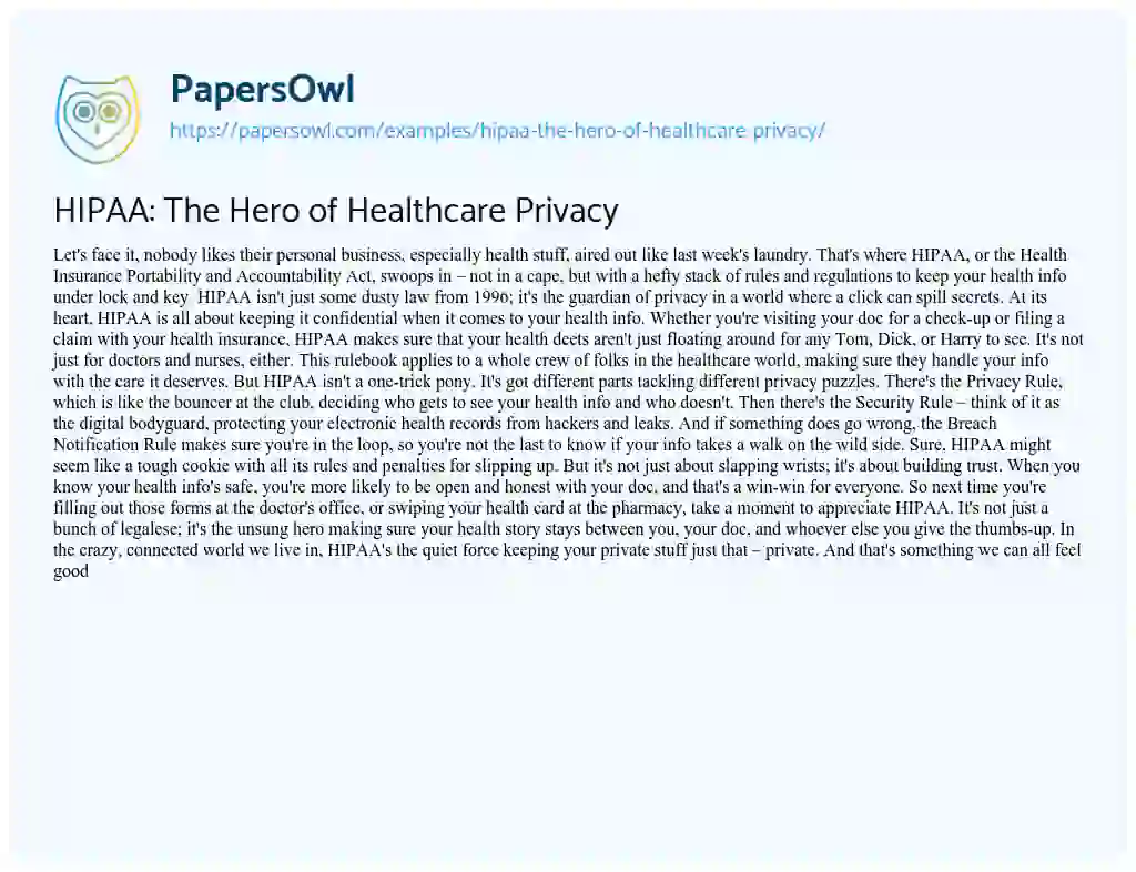 Essay on HIPAA: the Hero of Healthcare Privacy