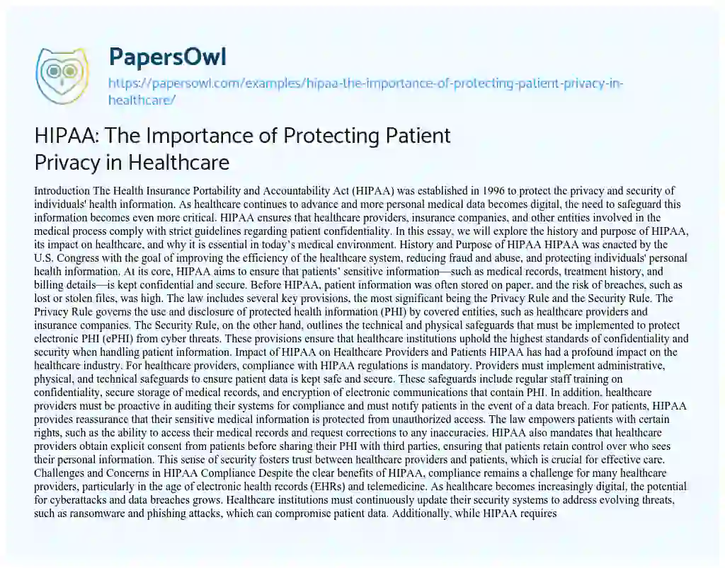 Essay on HIPAA: The Importance of Protecting Patient Privacy in Healthcare