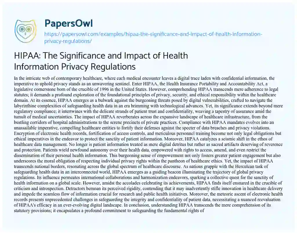 Essay on HIPAA: the Significance and Impact of Health Information Privacy Regulations