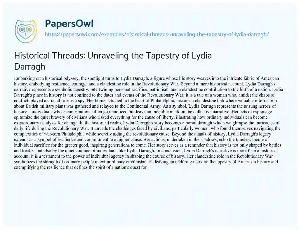 Essay on Historical Threads: Unraveling the Tapestry of Lydia Darragh