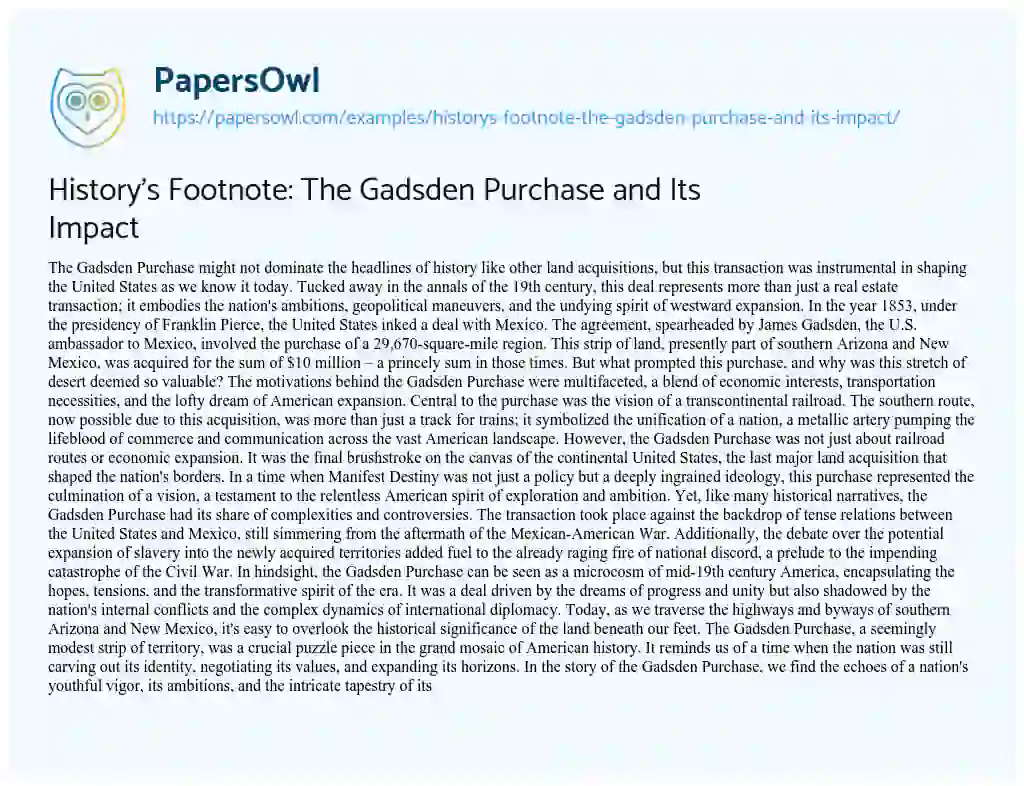Essay on History’s Footnote: the Gadsden Purchase and its Impact