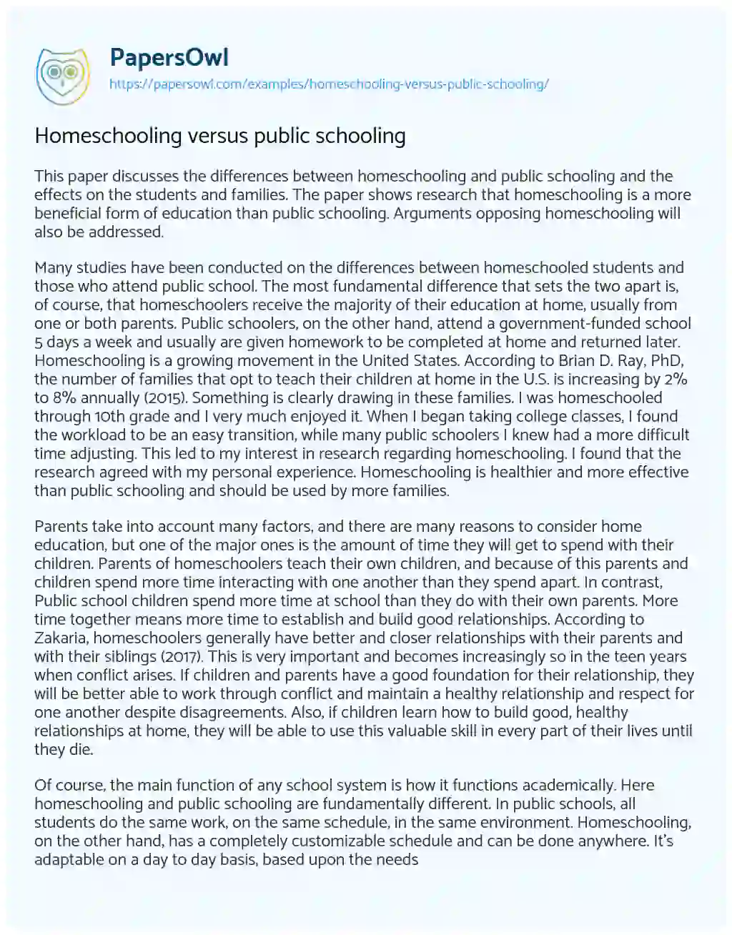Essay on Homeschooling Versus Public Schooling