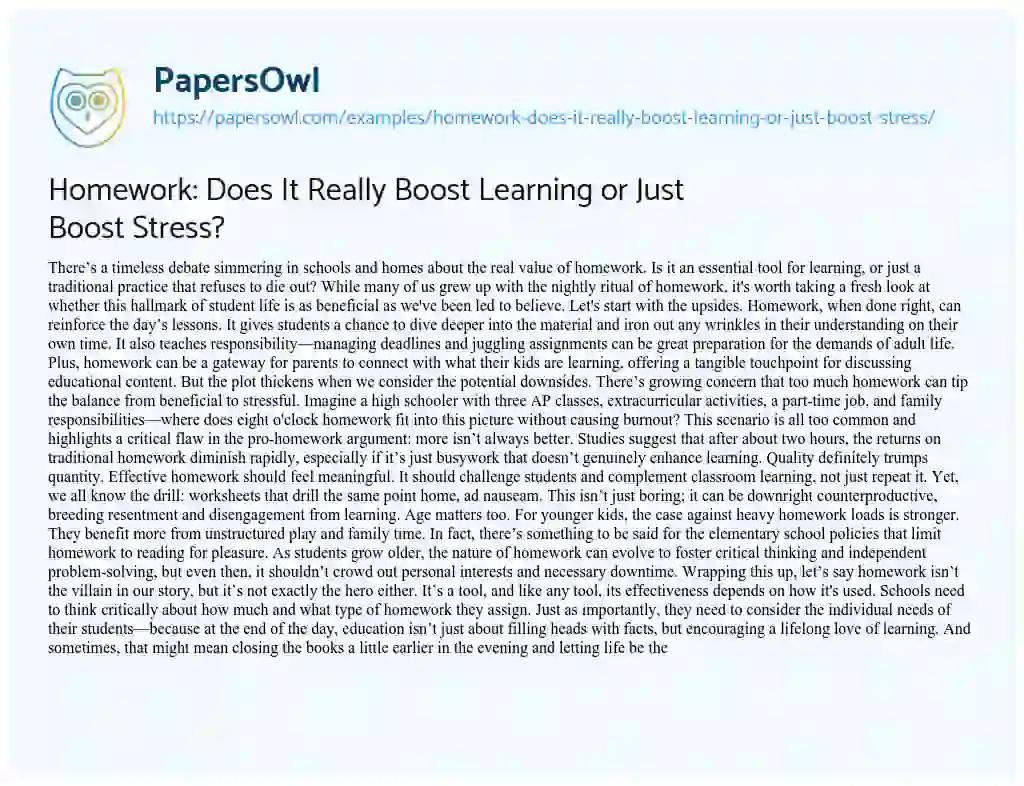 Essay on Homework: does it Really Boost Learning or Just Boost Stress?