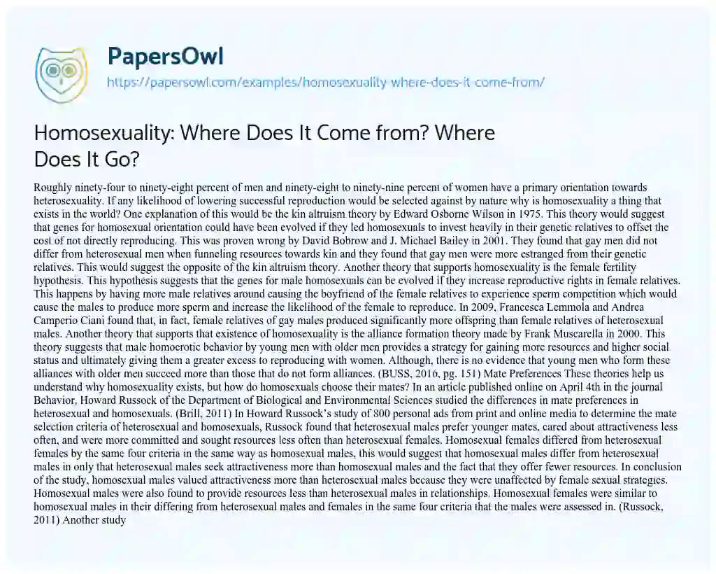 Essay on Homosexuality: where does it Come From? where does it Go?