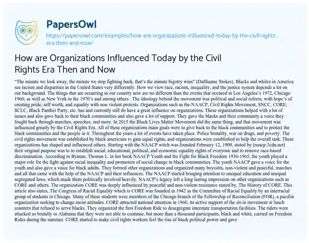 Essay on How are Organizations Influenced Today by the Civil Rights Era then and Now