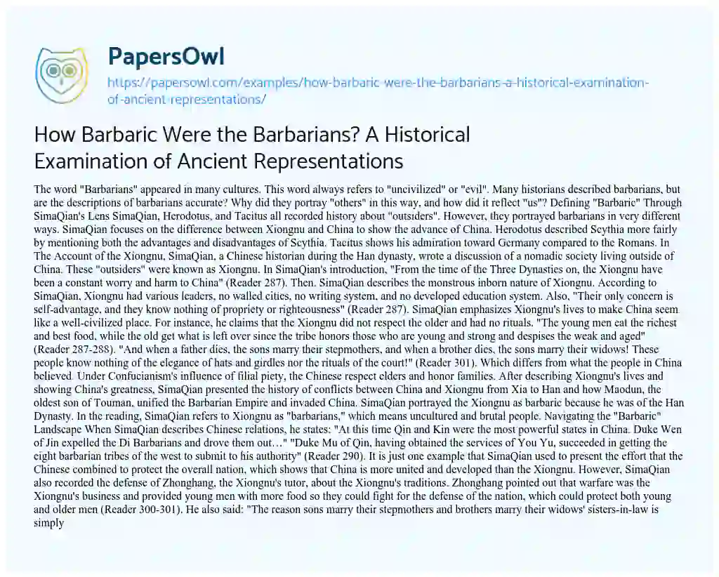 Essay on How Barbaric were the Barbarians? a Historical Examination of Ancient Representations