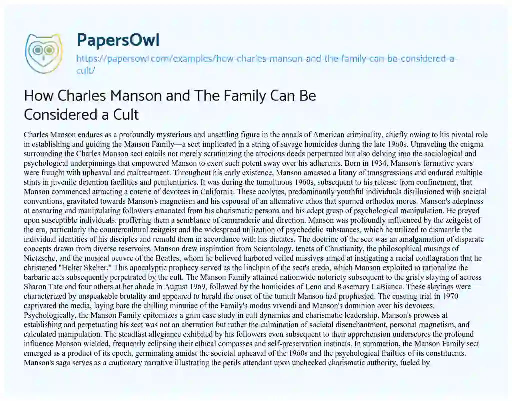 Essay on How Charles Manson and the Family Can be Considered a Cult