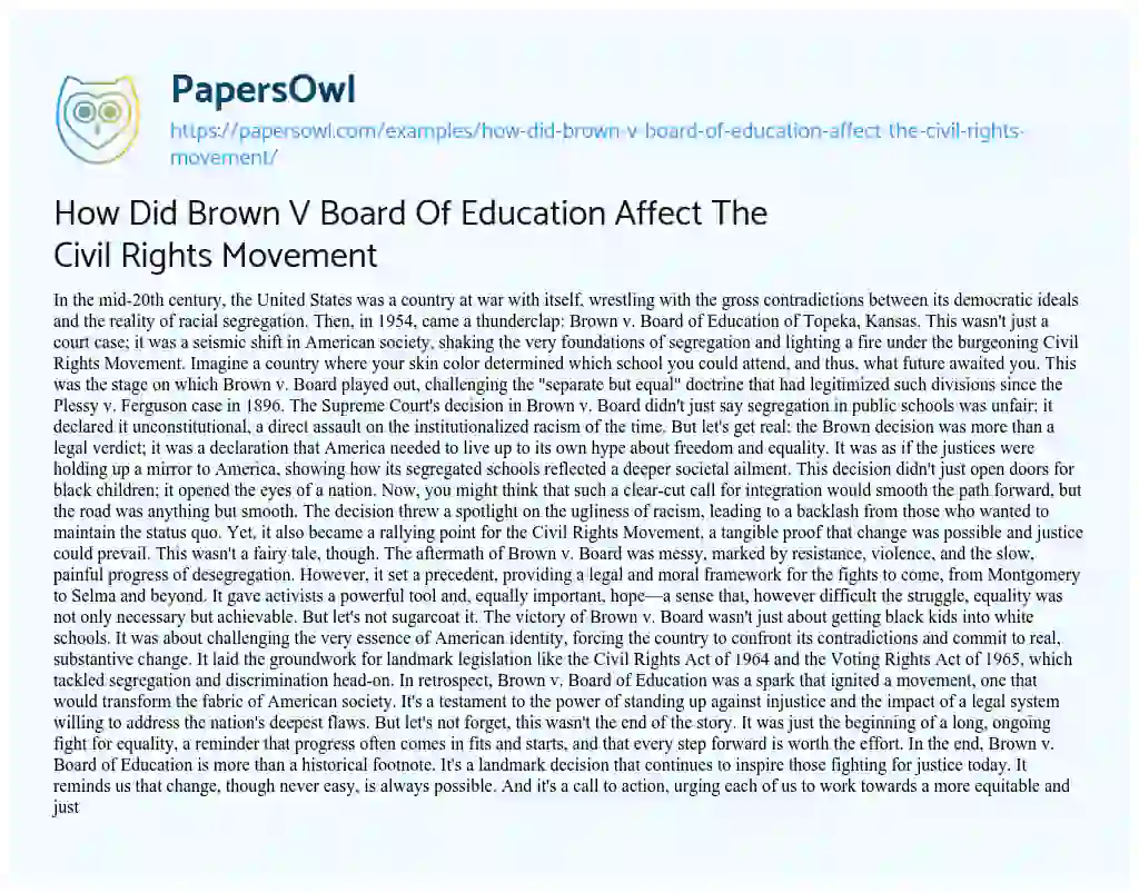 Essay on How did Brown V Board of Education Affect the Civil Rights Movement