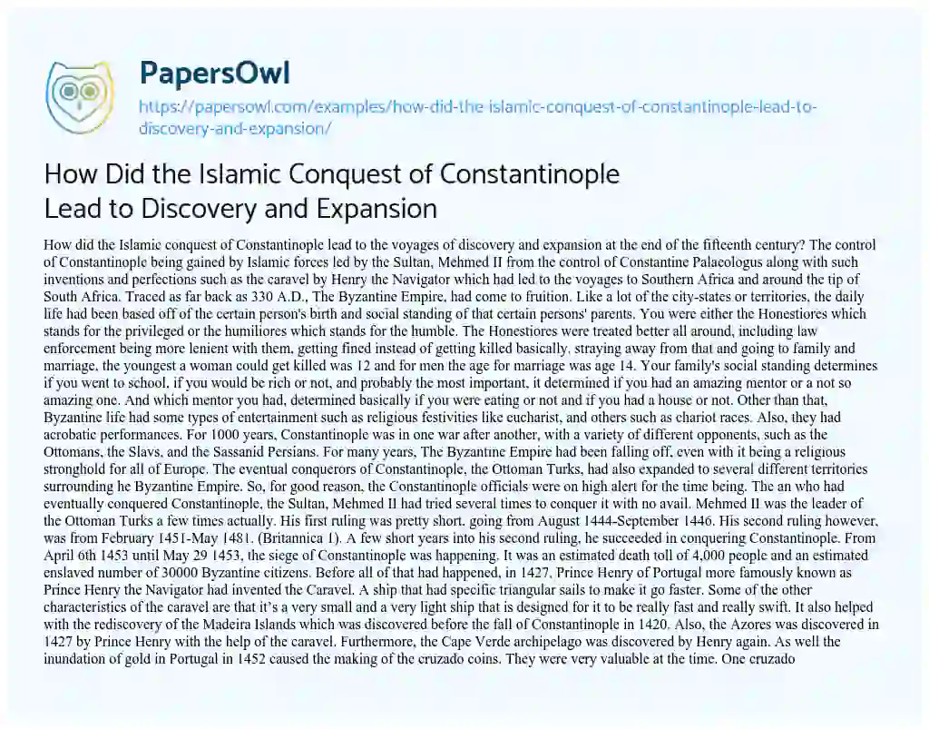 Essay on How did the Islamic Conquest of Constantinople Lead to Discovery and Expansion