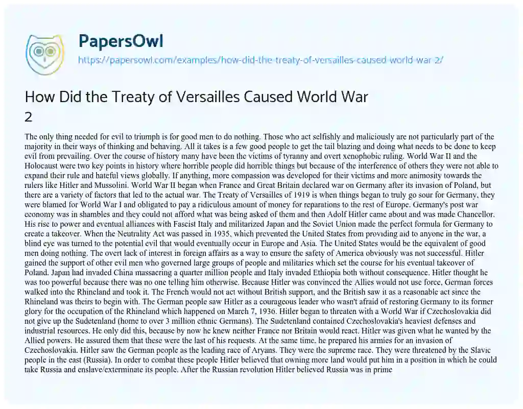 Essay on How did the Treaty of Versailles Caused World War 2