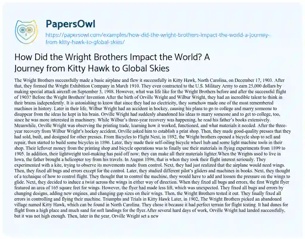 Essay on How did the Wright Brothers Impact the World? a Journey from Kitty Hawk to Global Skies