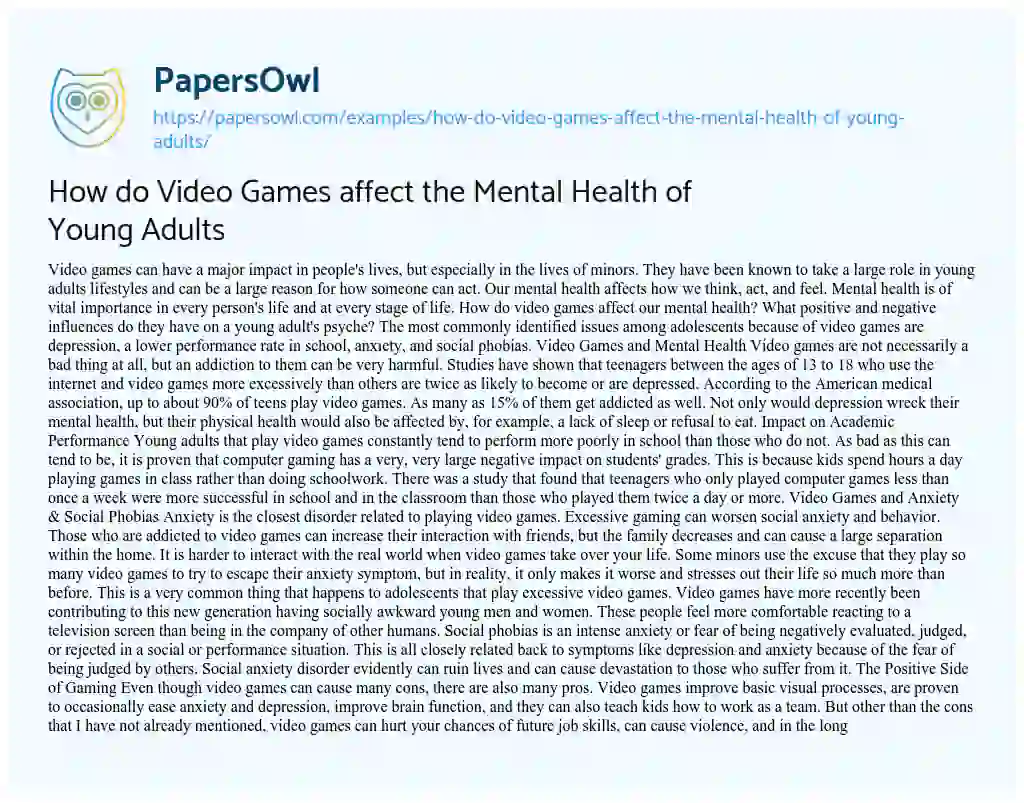 Essay on How do Video Games Affect the Mental Health of  Young Adults