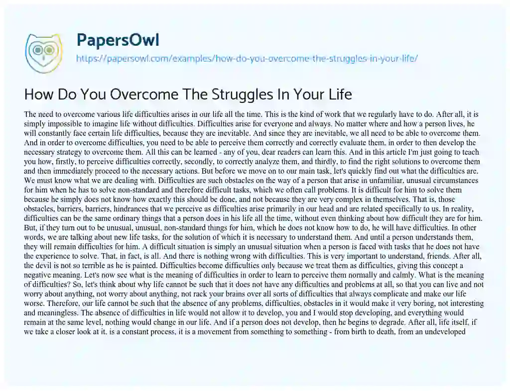Essay on How do you Overcome the Struggles in your Life
