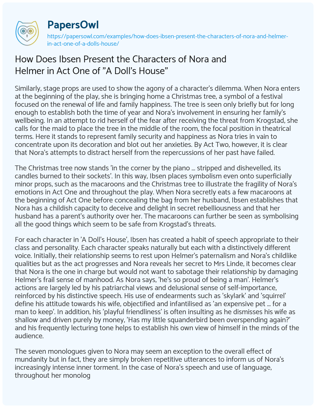 Essay on How does Ibsen Present the Characters of Nora and Helmer in Act One of “A Doll’s House”