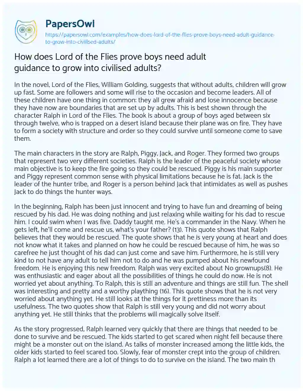 Essay on How does Lord of the Flies Prove Boys Need Adult Guidance to Grow into Civilised Adults?