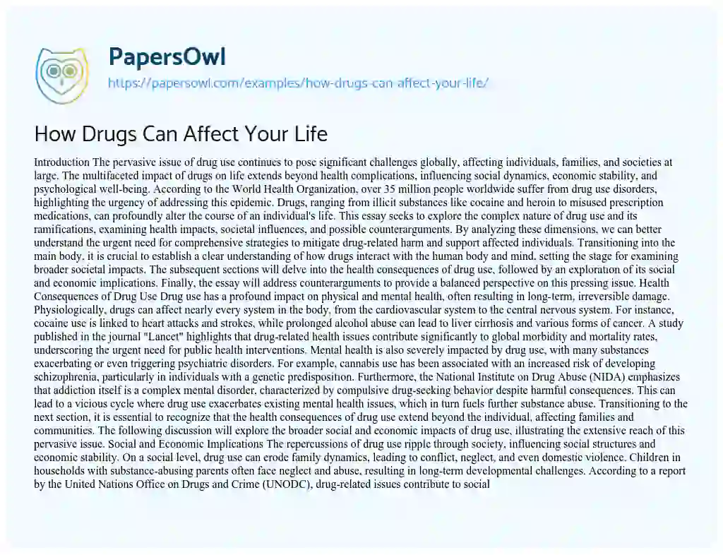 Essay on How Drugs Can Affect Your Life